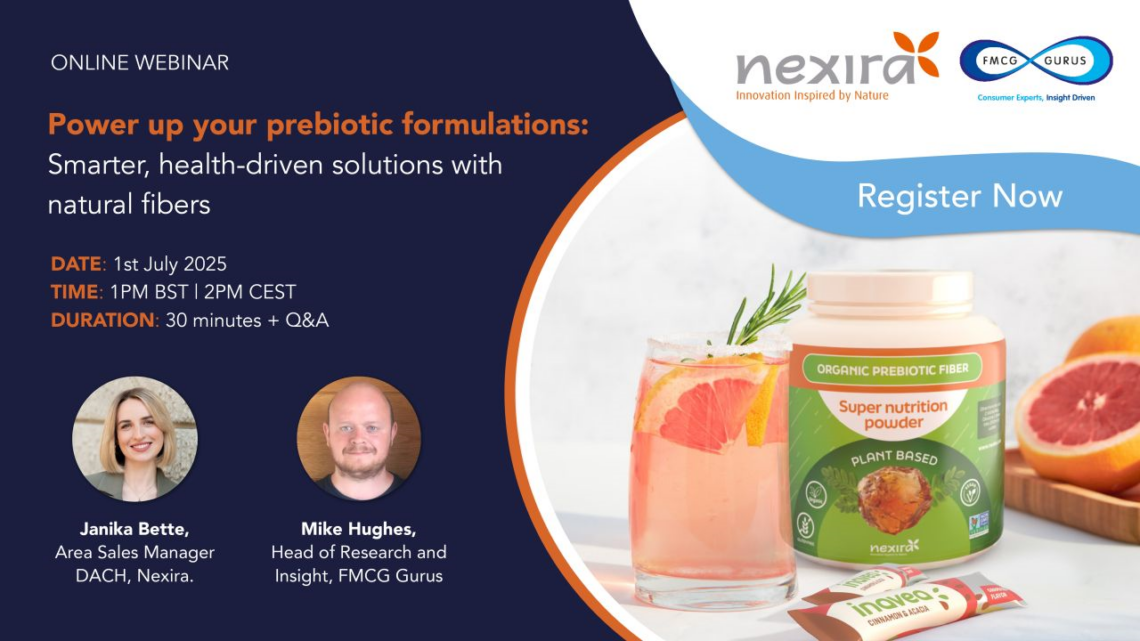 Online webinar Power up your prebiotic formulations: Smarter, health-driven solutions with natural fibers Date: 1st July 2025 Time: 1PM BST | 2PM CEST Duration: 30 minutes + Q&A Janika Bette, Area Sales Manager DACH, Nexira. Mike Hughes, Head of Research and Insight, FMCG Gurus
